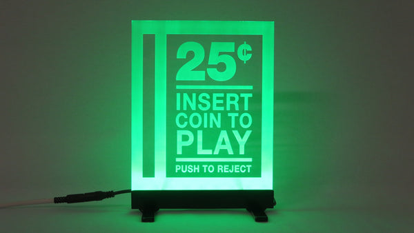 Coin Slot LED Sign
