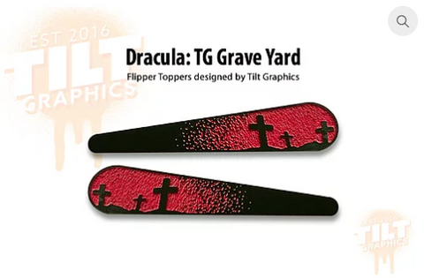 Dracula Grave Yard TG Flipper Toppers